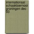 Internationaal schaaktoernooi groningen dec 93