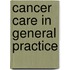 Cancer care in general practice