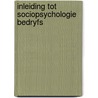 Inleiding tot sociopsychologie bedryfs by Coetsier