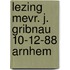 Lezing mevr. J. Gribnau 10-12-88 Arnhem