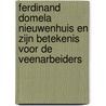 Ferdinand Domela Nieuwenhuis en zijn betekenis voor de veenarbeiders door A. Vondeling