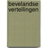 Bevelandse vertellingen door A.L. Kort