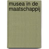 Musea in de maatschappij by L. Peeperkorn-van Donselaar
