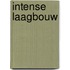 Intense laagbouw