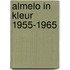 Almelo in kleur 1955-1965