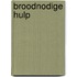 Broodnodige hulp