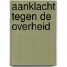 Aanklacht tegen de overheid door J.H. Oldenkamp