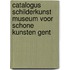 Catalogus schilderkunst museum voor schone kunsten Gent