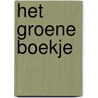 Het Groene Boekje by Stichting Natuurkampeerterreinen