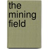 The mining field door T.M. Pinkse