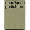 Naardense Gedichten by A. Haccou