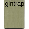 Gintrap by Unknown