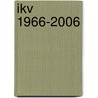 IKV 1966-2006 door F. Groeneveld