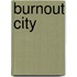 Burnout City