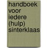 Handboek voor iedere (hulp) Sinterklaas door W.F. Schildt