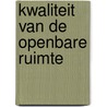 Kwaliteit van de openbare ruimte door Onbekend