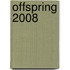 Offspring 2008