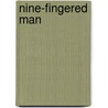 Nine-fingered man door Roelfzema