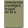 Nederlandse vrywilligers krygsd 40-45 4 door Vincx