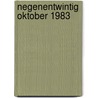 Negenentwintig oktober 1983 door Hol