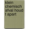 Klein chemisch afval houd t apart by Woerkom