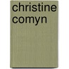 Christine Comyn door H. Brutin