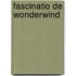 Fascinatio de wonderwind
