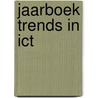 Jaarboek trends in ICT door J. Verschuur