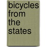 Bicycles from the states door Moed