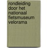 Rondleiding door het nationaal fietsmuseum Velorama by G.J. Moed