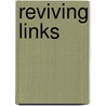 Reviving Links by M. van Hemert