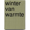 Winter van warmte door Kreuzen