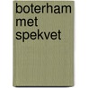 Boterham met spekvet door W. van Gelder