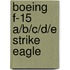 Boeing F-15 A/b/c/d/e Strike Eagle