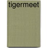 Tigermeet by Danny Coremans