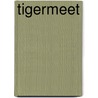 Tigermeet door Danny Coremans