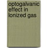 Optogalvanic effect in lonized gas by V.N. Ochkin