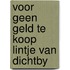Voor geen geld te koop lintje van dichtby