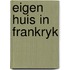 Eigen huis in frankryk