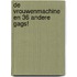 De vrouwenmachine en 36 andere gags!