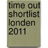 Time Out Shortlist Londen 2011