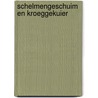 Schelmengeschuim en kroeggekuier door B. Overbeek