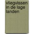 Vliegvissen in de Lage Landen