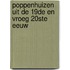 Poppenhuizen uit de 19de en vroeg 20ste eeuw