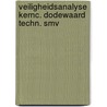 Veiligheidsanalyse kernc. dodewaard techn. smv door Onbekend