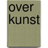 Over kunst