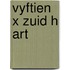 Vyftien x zuid h art