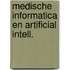 Medische informatica en artificial intell.