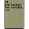 Uit overwegingen barmhartigheid enz by Rinus Antonisse