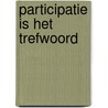 Participatie is het trefwoord by W. Kuiper